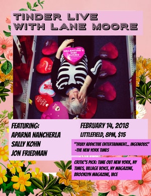 Lane Moore's Tinder Live: Valentine's Day Special